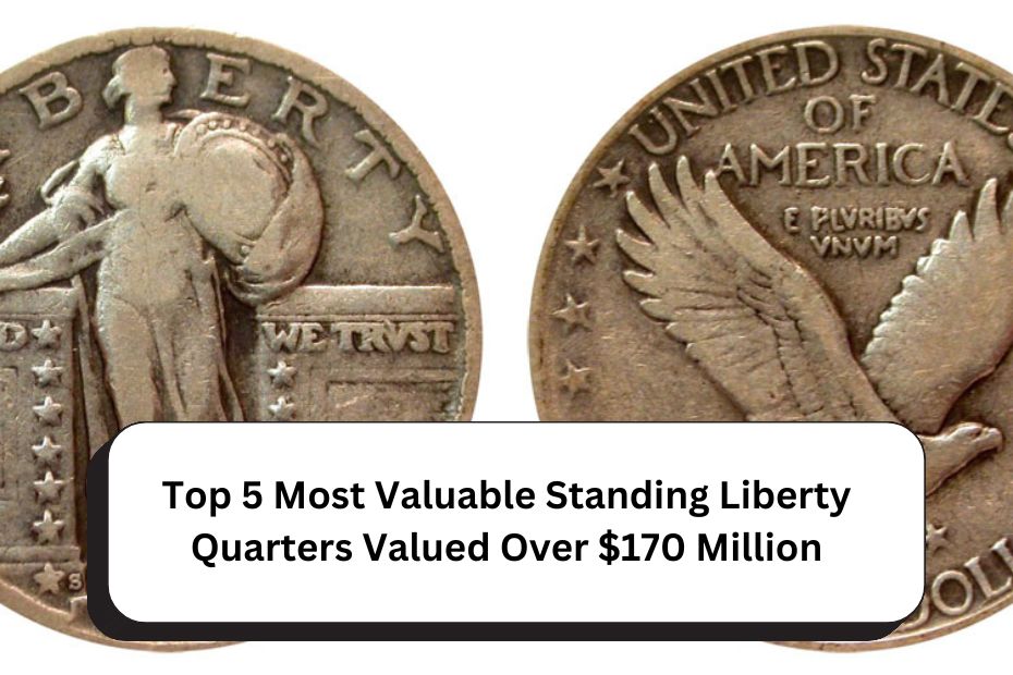 Top 5 Most Valuable Standing Liberty Quarters Valued Over $170 Million (3)