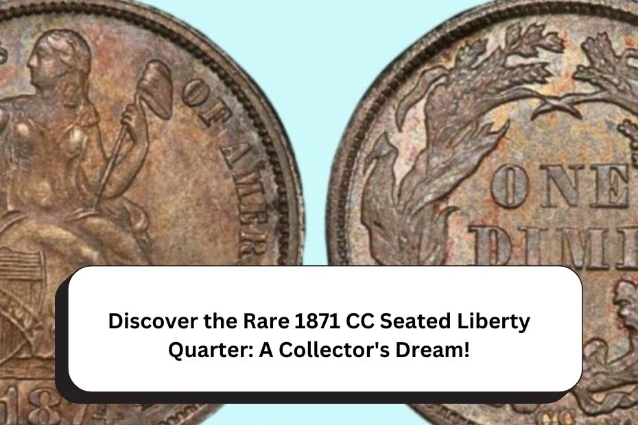 Discover the Rare 1871 CC Seated Liberty Quarter: A Collector's Dream!